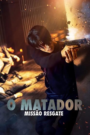 O Matador: Missão Resgate